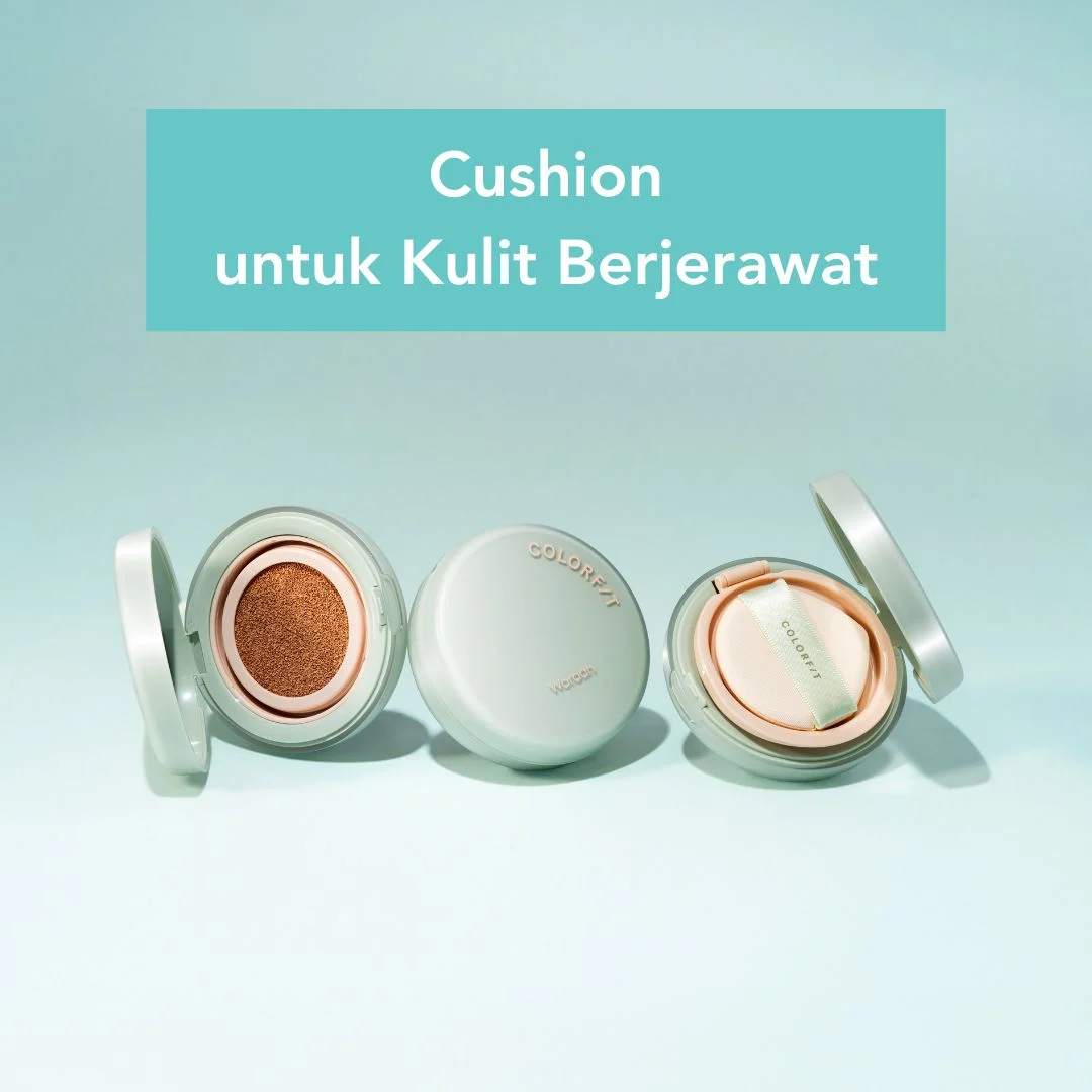 5 Rekomendasi Cushion untuk Kulit Berjerawat yang Wajib Kamu Coba!