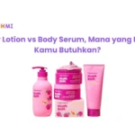 Body Serum vs. Body Lotion, Mana yang Lebih Cepat Memudarkan Hiperpigmentasi?